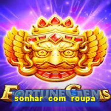 sonhar com roupa Ã­ntima feminina