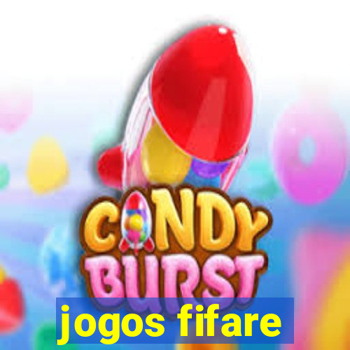jogos fifare