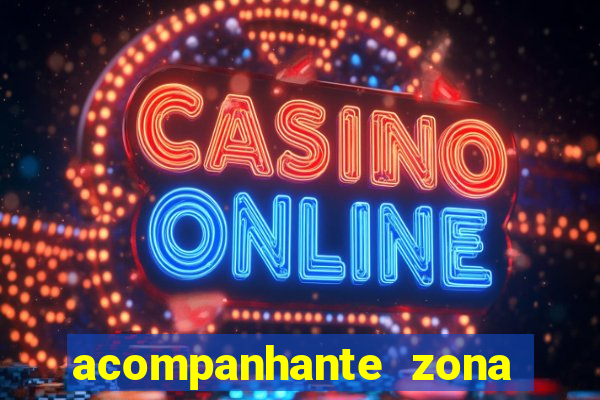 acompanhante zona norte poa