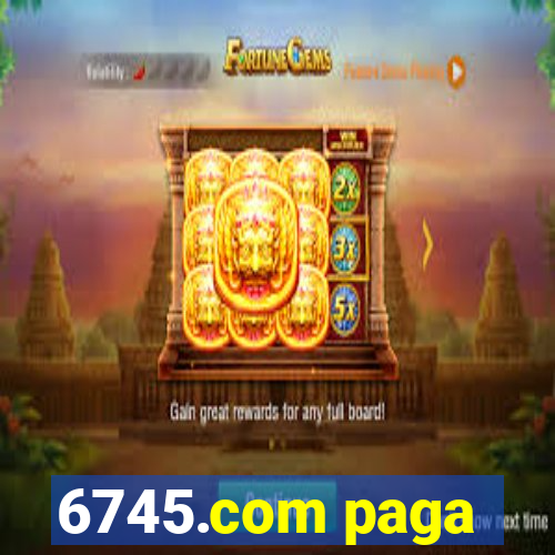 6745.com paga