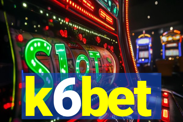 k6bet