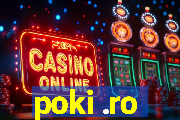 poki .ro