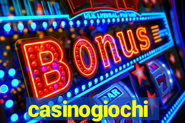 casinogiochi