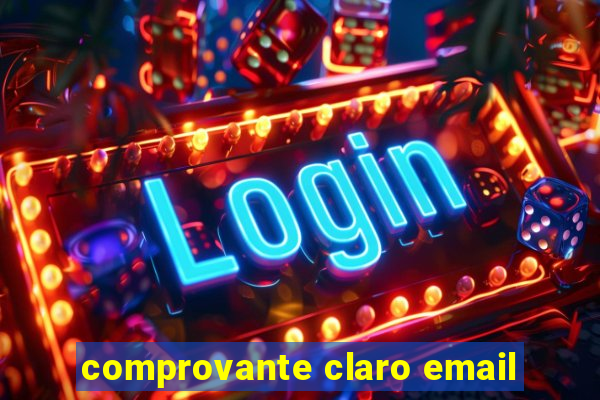 comprovante claro email