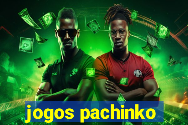 jogos pachinko