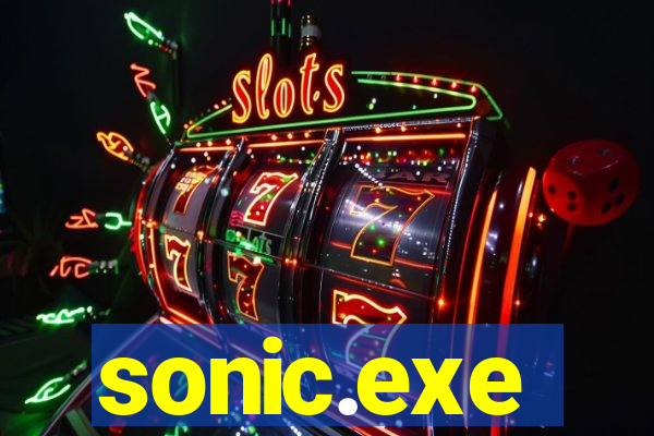 sonic.exe
