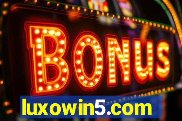 luxowin5.com