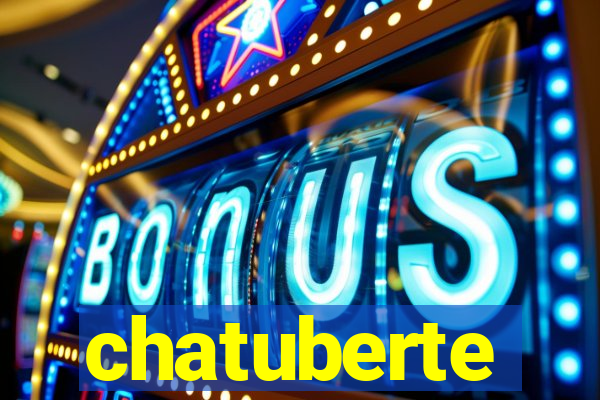 chatuberte