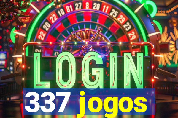 337 jogos