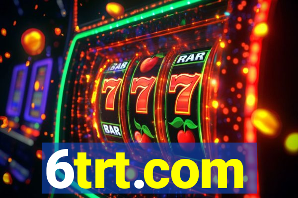 6trt.com