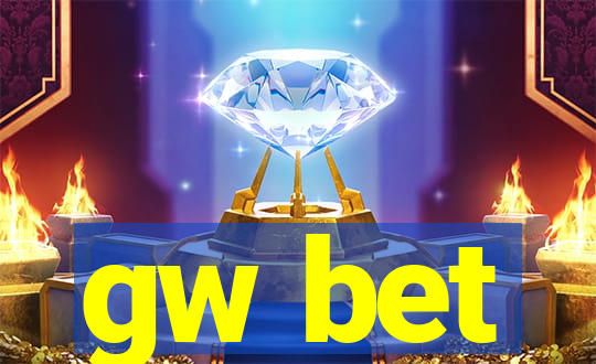 gw bet