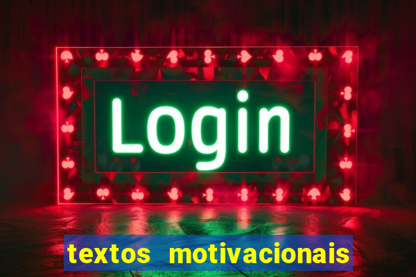 textos motivacionais para equipes