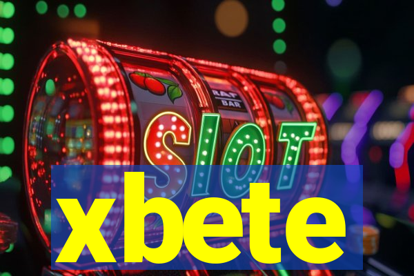 xbete