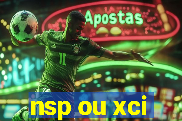 nsp ou xci