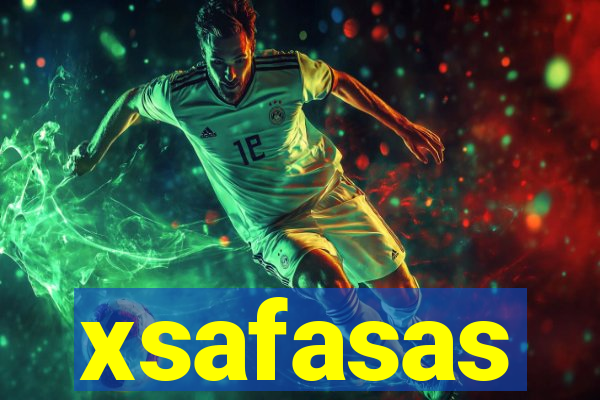 xsafasas