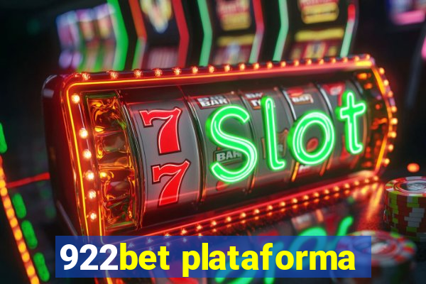 922bet plataforma