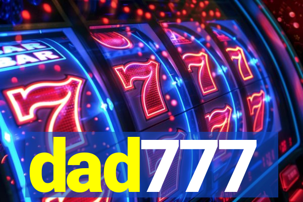 dad777
