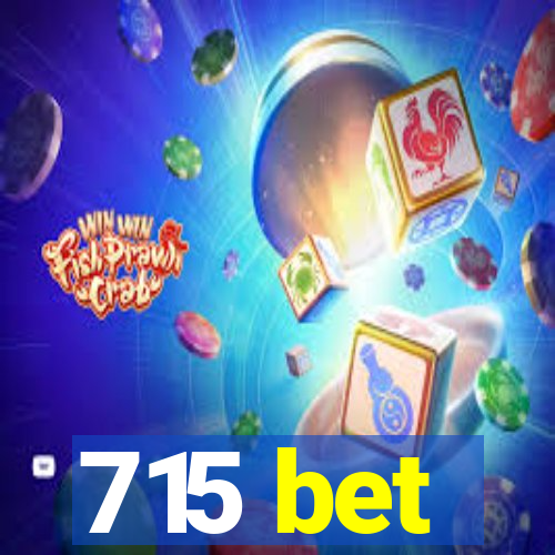 715 bet
