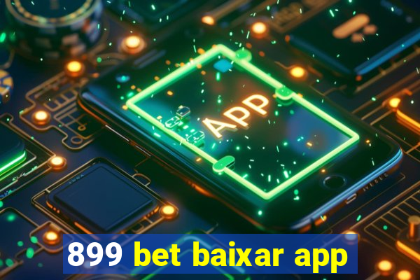899 bet baixar app