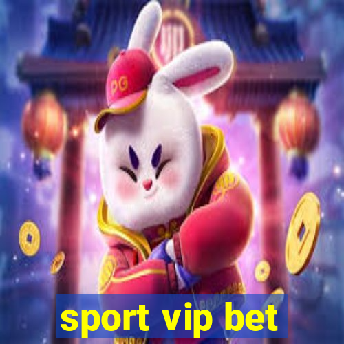 sport vip bet