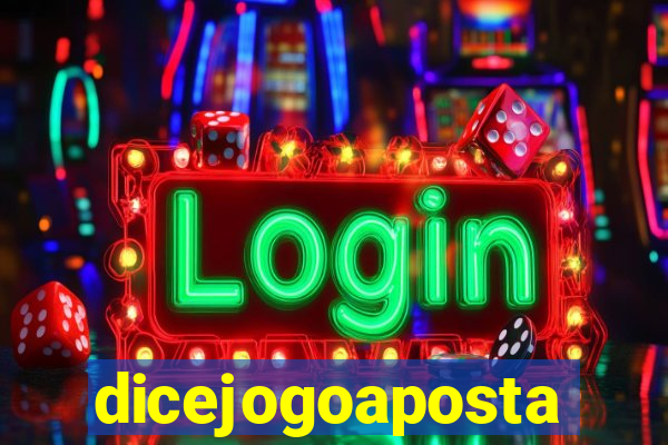 dicejogoaposta