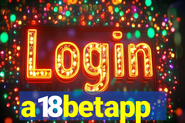 a18betapp