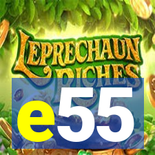 e55