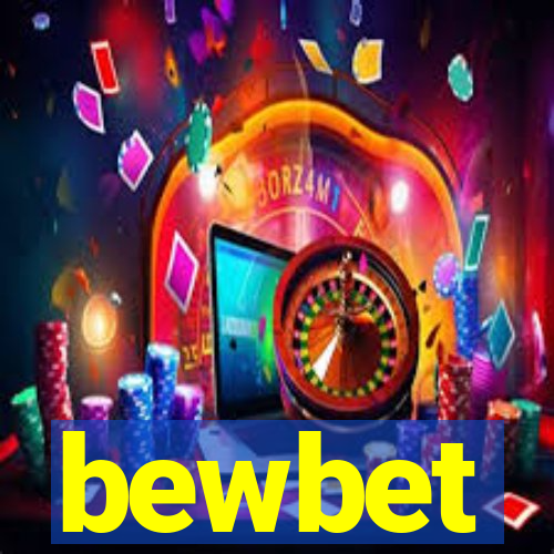 bewbet