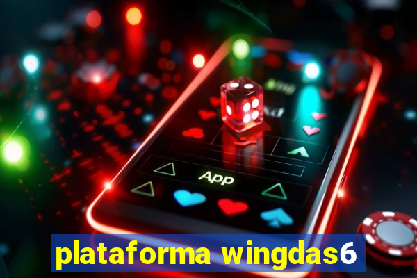 plataforma wingdas6