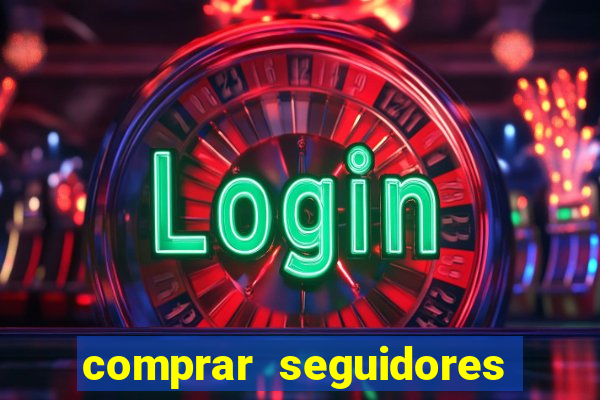 comprar seguidores en instagram baratos