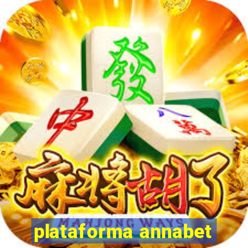 plataforma annabet