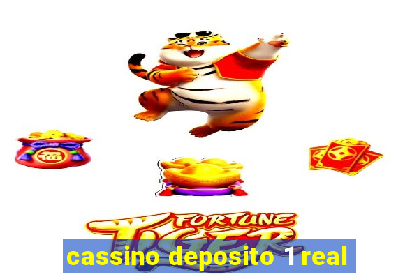 cassino deposito 1 real
