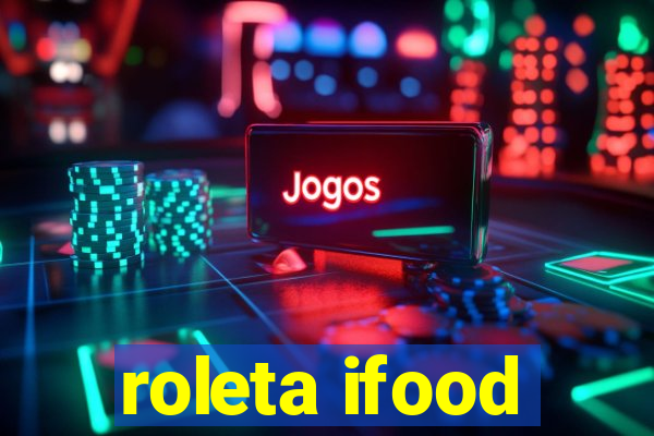 roleta ifood