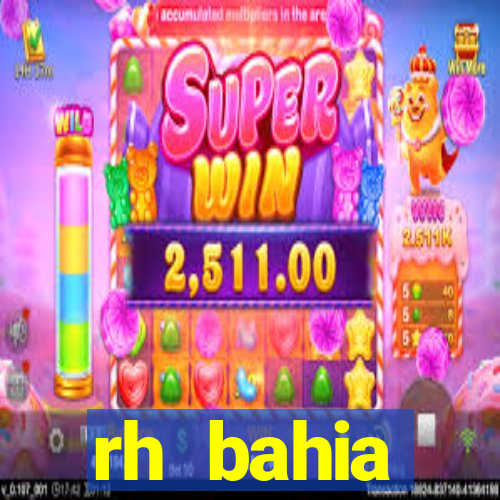rh bahia contracheque 2022