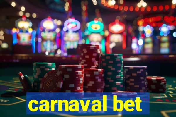 carnaval bet