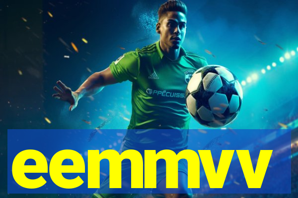 eemmvv