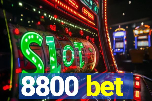 8800 bet