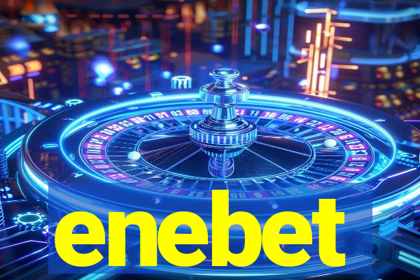 enebet