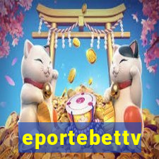 eportebettv