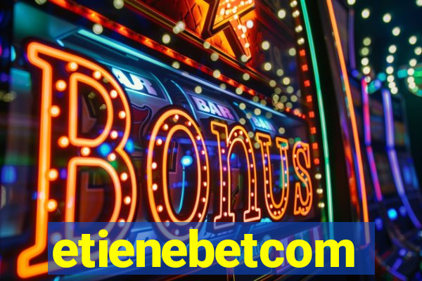 etienebetcom