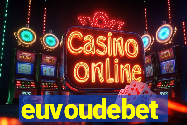euvoudebet