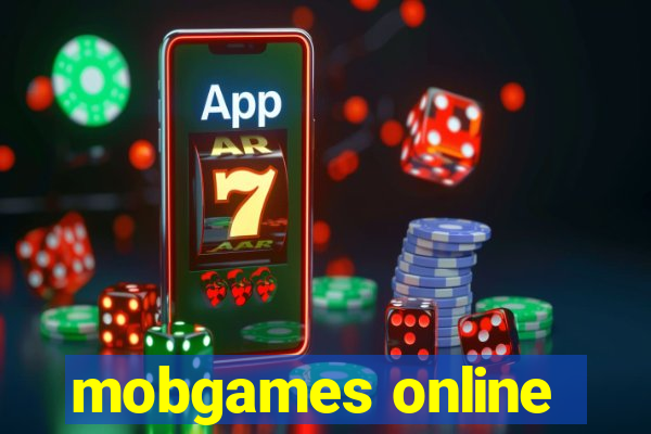 mobgames online