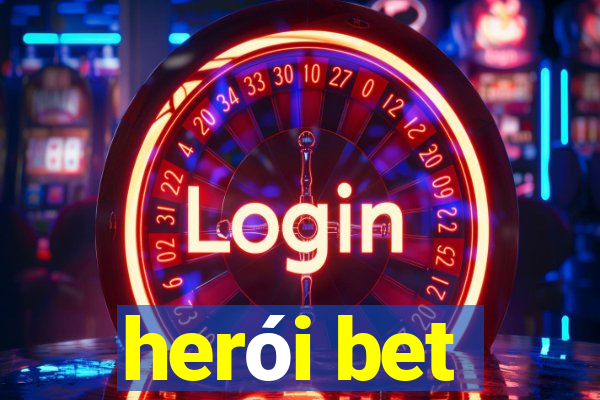 herÃ³i bet