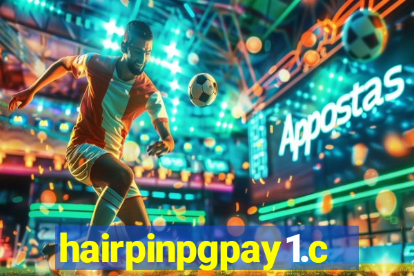 hairpinpgpay1.com