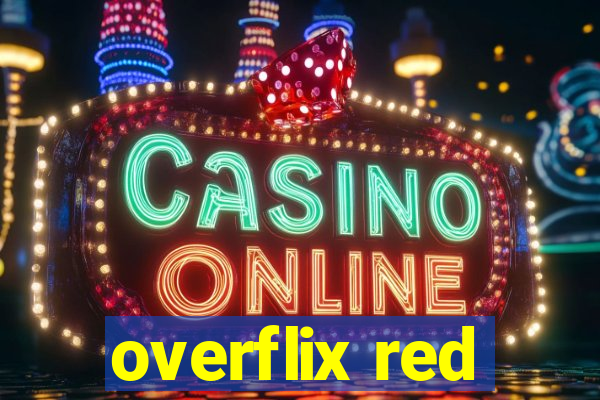 overflix red