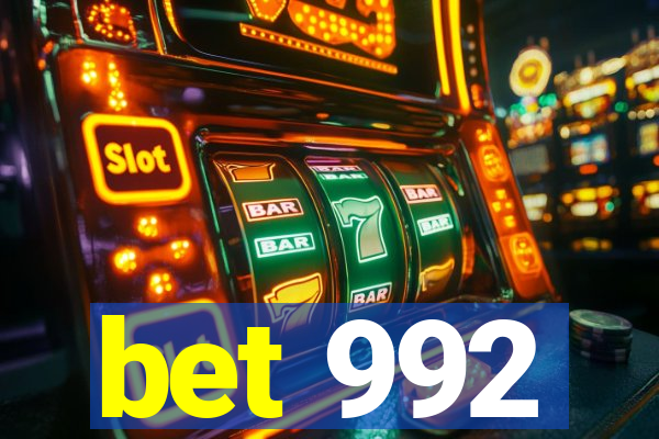 bet 992
