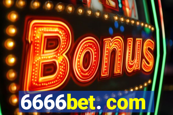 6666bet. com