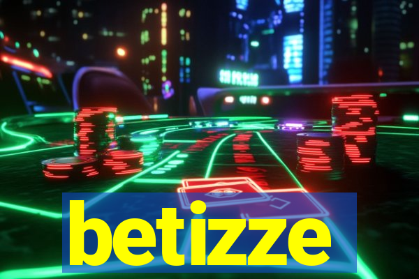 betizze
