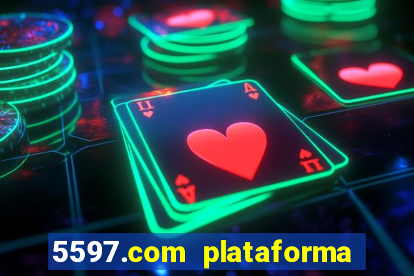 5597.com plataforma de jogos