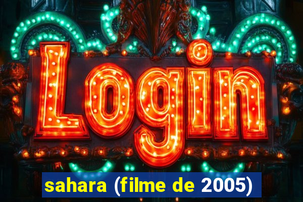 sahara (filme de 2005)